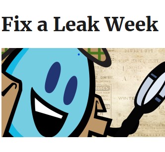 Fix a Leak Week, March 17-23, 2025