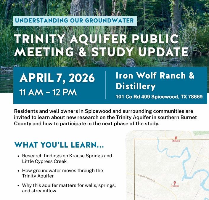 Public Meeting 4/7/2026- Spicewood Area Trinity Aquifer Study